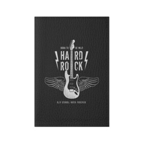 Обложка для паспорта матовая кожа с принтом HARD ROCK ГИТАРА в Курске, натуральная матовая кожа | размер 19,3 х 13,7 см; прозрачные пластиковые крепления | гитара | крылья | металл | музыка | рок | струны