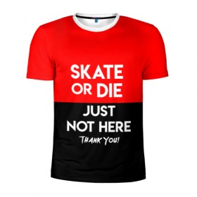 Мужская футболка 3D спортивная с принтом SKATE OR DIE в Курске, 100% полиэстер с улучшенными характеристиками | приталенный силуэт, круглая горловина, широкие плечи, сужается к линии бедра | skate | sport | гонка | скейт | скейтер | спорт | спортивный | череп