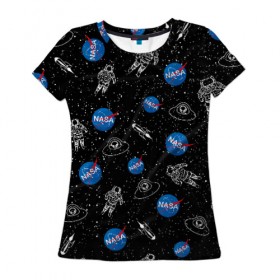 Женская футболка 3D с принтом NASA в Курске, 100% полиэфир ( синтетическое хлопкоподобное полотно) | прямой крой, круглый вырез горловины, длина до линии бедер | galaxy | nasa | space | space company | star | астрономия | галактика | звезды | космическая компания | космос | наса