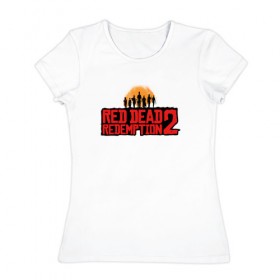 Женская футболка хлопок с принтом Red Dead Redemption 2 в Курске, 100% хлопок | прямой крой, круглый вырез горловины, длина до линии бедер, слегка спущенное плечо | game | rdr2 | red dead redemption 2 | rockstar studios | игры