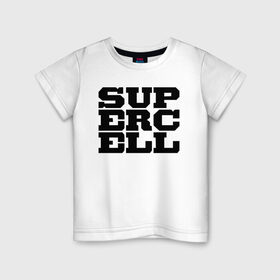 Детская футболка хлопок с принтом SUPERCELL в Курске, 100% хлопок | круглый вырез горловины, полуприлегающий силуэт, длина до линии бедер | supercell | игра | клеш | клэш | суперселл