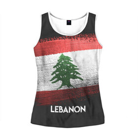Женская майка 3D с принтом LEBANON(Ливан) в Курске, 100% полиэстер | круглая горловина, прямой силуэт, длина до линии бедра | lebanon | urban | город | ливан | мир | путешествие | символика | страны | флаг
