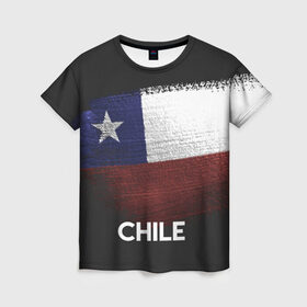 Женская футболка 3D с принтом Chile(Чили) в Курске, 100% полиэфир ( синтетическое хлопкоподобное полотно) | прямой крой, круглый вырез горловины, длина до линии бедер | chile | urban | город | мир | путешествие | символика | страны | флаг | чили