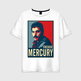 Женская футболка хлопок Oversize с принтом Freddie Mercury в Курске, 100% хлопок | свободный крой, круглый ворот, спущенный рукав, длина до линии бедер
 | freddie mercury | queen | фредди меркьюри