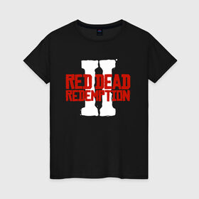 Женская футболка хлопок с принтом RDR2 в Курске, 100% хлопок | прямой крой, круглый вырез горловины, длина до линии бедер, слегка спущенное плечо | gamer | gun | logo | play | player | rdr2 | red dead redemption 2 | rockstar | western | вестерн | ковбои | компьютерные игры 2019 | криминал | лого | рокстар