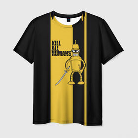 Мужская футболка 3D с принтом Kill All Humans в Курске, 100% полиэфир | прямой крой, круглый вырез горловины, длина до линии бедер | бендер | билла | квентин | тарантино | футурама