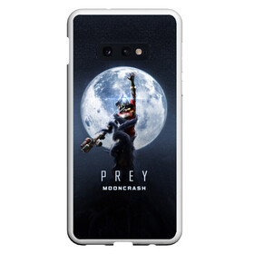 Чехол для Samsung S10E с принтом PREY Mooncrash в Курске, Силикон | Область печати: задняя сторона чехла, без боковых панелей | prey | жертва | звезды | земля | игра | космос | луна | фантастика | шутер