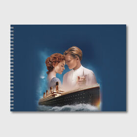 Альбом для рисования с принтом Титаник в Курске, 100% бумага
 | матовая бумага, плотность 200 мг. | Тематика изображения на принте: 