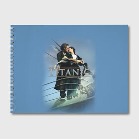Альбом для рисования с принтом Титаник постер в Курске, 100% бумага
 | матовая бумага, плотность 200 мг. | Тематика изображения на принте: 