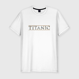 Мужская футболка хлопок Slim с принтом Титаник Лого в Курске, 92% хлопок, 8% лайкра | приталенный силуэт, круглый вырез ворота, длина до линии бедра, короткий рукав | titanic | титаник
