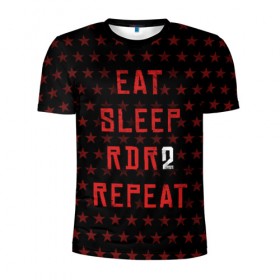 Мужская футболка 3D спортивная с принтом Eat Sleep RDR2 Repeat в Курске, 100% полиэстер с улучшенными характеристиками | приталенный силуэт, круглая горловина, широкие плечи, сужается к линии бедра | dead | die | eat | flag | game | games | gta | rdr | rdr2 | red | redemption | repeat | rockstar | sleep | sun | western | вестерн | выкуп | гта | дикий | запад | игра | игры | красный | мертвый | рдр | рдр2 | рокстар | солнце