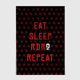 Постер с принтом Eat Sleep RDR2 Repeat в Курске, 100% бумага
 | бумага, плотность 150 мг. Матовая, но за счет высокого коэффициента гладкости имеет небольшой блеск и дает на свету блики, но в отличии от глянцевой бумаги не покрыта лаком | dead | die | eat | flag | game | games | gta | rdr | rdr2 | red | redemption | repeat | rockstar | sleep | sun | western | вестерн | выкуп | гта | дикий | запад | игра | игры | красный | мертвый | рдр | рдр2 | рокстар | солнце