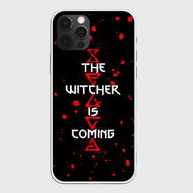 Чехол для iPhone 12 Pro с принтом The Witcher Is Coming в Курске, силикон | область печати: задняя сторона чехла, без боковых панелей | Тематика изображения на принте: blood | game | games | player | rpg | skyrim | the | witcher | ведьмак | война | войны | волк | волки | геральт | игра | игрок | игры | кровь | лого | меч | полосы | рпг | символ | символы | скайрим | три | четыре | щит