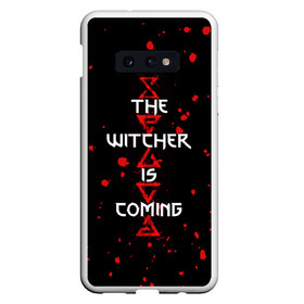 Чехол для Samsung S10E с принтом The Witcher Is Coming в Курске, Силикон | Область печати: задняя сторона чехла, без боковых панелей | blood | game | games | player | rpg | skyrim | the | witcher | ведьмак | война | войны | волк | волки | геральт | игра | игрок | игры | кровь | лого | меч | полосы | рпг | символ | символы | скайрим | три | четыре | щит