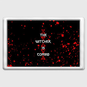 Магнит 45*70 с принтом The Witcher Is Coming в Курске, Пластик | Размер: 78*52 мм; Размер печати: 70*45 | blood | game | games | player | rpg | skyrim | the | witcher | ведьмак | война | войны | волк | волки | геральт | игра | игрок | игры | кровь | лого | меч | полосы | рпг | символ | символы | скайрим | три | четыре | щит