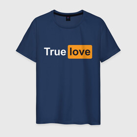 Мужская футболка хлопок с принтом True Love в Курске, 100% хлопок | прямой крой, круглый вырез горловины, длина до линии бедер, слегка спущенное плечо. | Тематика изображения на принте: любовь | настоящая | реальная | честная | чистая | чувства
