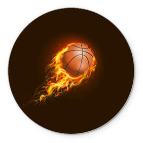 Коврик круглый с принтом Баскетбол в Курске, резина и полиэстер | круглая форма, изображение наносится на всю лицевую часть | баскетбол | мяч | огонь