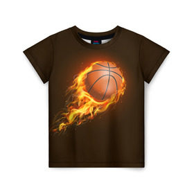 Детская футболка 3D с принтом Баскетбол в Курске, 100% гипоаллергенный полиэфир | прямой крой, круглый вырез горловины, длина до линии бедер, чуть спущенное плечо, ткань немного тянется | баскетбол | мяч | огонь
