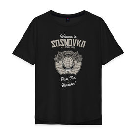 Мужская футболка хлопок Oversize с принтом Welcome to Sosnovka в Курске, 100% хлопок | свободный крой, круглый ворот, “спинка” длиннее передней части | chicken | dinner | playerunknown’s battlegrounds | pochinki | pubg | rozhok | winner | батлграунд | игра | королевская битва | пабг | плеер | починки | пубг | сосновка | ункновн | шутер