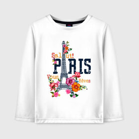 Детский лонгслив хлопок с принтом Salut PARIS в Курске, 100% хлопок | круглый вырез горловины, полуприлегающий силуэт, длина до линии бедер | paris | башня | париж | салют | франция | французская | цветочки | цветы | эйфелева башня | эйфелевая башня