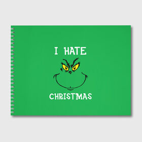 Альбом для рисования с принтом I hate christmas в Курске, 100% бумага
 | матовая бумага, плотность 200 мг. | Тематика изображения на принте: grinch | гринч | новый год | рождество