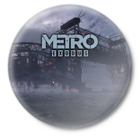 Значок с принтом Metro Exodus в Курске,  металл | круглая форма, металлическая застежка в виде булавки | Тематика изображения на принте: 
