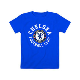 Детская футболка хлопок с принтом Челси в Курске, 100% хлопок | круглый вырез горловины, полуприлегающий силуэт, длина до линии бедер | blue is | chelsea | chelsea fc | ktbffh | the blues | апл | аристократы | клубная | лондон | пенсионеры | синие | фанатская | футбол | футбольная | футбольный клуб | футбольный клуб челси | челси