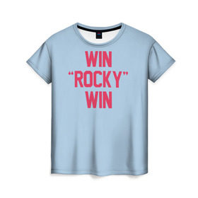 Женская футболка 3D с принтом Win Rocky win в Курске, 100% полиэфир ( синтетическое хлопкоподобное полотно) | прямой крой, круглый вырез горловины, длина до линии бедер | rocky | бокс | кино | рокки | сильвестр | спорт | сталлоне | фильм