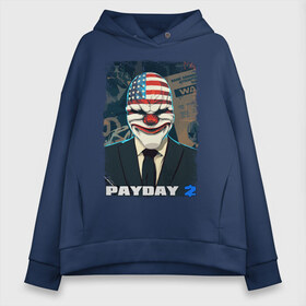 Женское худи Oversize хлопок с принтом Payday 2 в Курске, френч-терри — 70% хлопок, 30% полиэстер. Мягкий теплый начес внутри —100% хлопок | боковые карманы, эластичные манжеты и нижняя кромка, капюшон на магнитной кнопке | chains day | game | gun | mask | payday | payday 2 | payday2 | грабители | зло | игра | клоун | маска | ограбление | оружие | пистолет