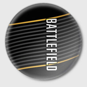 Значок с принтом BATTLEFIELD в Курске,  металл | круглая форма, металлическая застежка в виде булавки | 