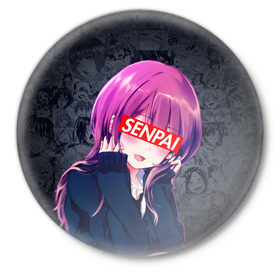 Значок с принтом Anime (Senpai 2) в Курске,  металл | круглая форма, металлическая застежка в виде булавки | ahegao | anime | manga | sempai | senpai | аниме | ахегао | манга | семпай | сенпай