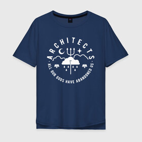 Мужская футболка хлопок Oversize с принтом Architects в Курске, 100% хлопок | свободный крой, круглый ворот, “спинка” длиннее передней части | Тематика изображения на принте: 