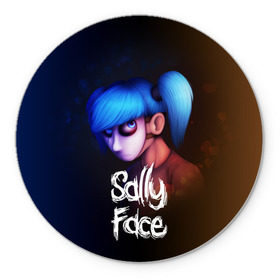 Коврик круглый с принтом SALLY FACE в Курске, резина и полиэстер | круглая форма, изображение наносится на всю лицевую часть | blue | face | fisher | game | games | gizmo | hair | larry | mask | sally | волосы | гизмо | голубые | игра | игры | ларри | маска | протез | сали | салли | синие | синий | триллер | ужасы | фейс | фишер | фэйс | хоррор