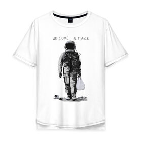 Мужская футболка хлопок Oversize с принтом Мы пришли с миром в Курске, 100% хлопок | свободный крой, круглый ворот, “спинка” длиннее передней части | арт | космонавт | космос | мир | мусор | экология