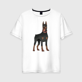 Женская футболка хлопок Oversize с принтом Доберман в Курске, 100% хлопок | свободный крой, круглый ворот, спущенный рукав, длина до линии бедер
 | doberman | dobermann | dog | доберман | собака | собаки
