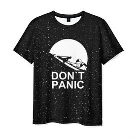 Мужская футболка 3D с принтом DON`T PANIC в Курске, 100% полиэфир | прямой крой, круглый вырез горловины, длина до линии бедер | Тематика изображения на принте: don t panic | elon mask | galaxy | nasa | space x | stars | галактика | звезды | знаменитости | илон маск | космос | не паникуйте