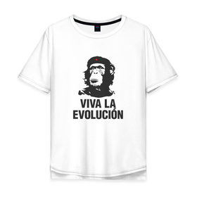 Мужская футболка хлопок Oversize с принтом Да Здравствует Эволюция! в Курске, 100% хлопок | свободный крой, круглый ворот, “спинка” длиннее передней части | che guevara | deputa matre | evolution | дупута матре | куба | обезьяна | революция | свобода | че | че гевара | чегеварра | чигевара | эволюция