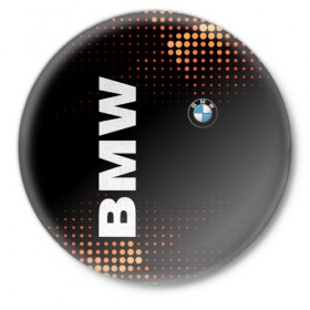 Значок с принтом BMW в Курске,  металл | круглая форма, металлическая застежка в виде булавки | bmw | авто | автомобиль | бмв | логотип | машина | надпись | текстура