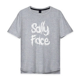 Мужская футболка хлопок Oversize с принтом SALLY FACE в Курске, 100% хлопок | свободный крой, круглый ворот, “спинка” длиннее передней части | face | game | horror | sally | sally face | игра | мальчик с протезом | салли | салли фейс | ужасы