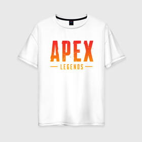Женская футболка хлопок Oversize с принтом APEX LEGENDS (НА СПИНЕ) в Курске, 100% хлопок | свободный крой, круглый ворот, спущенный рукав, длина до линии бедер
 | apex | apex legends | battle | battle royal | titanfall | апекс | апекс легендс | батл рояль | битва | война | королевская битва