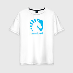 Женская футболка хлопок Oversize с принтом TEAM LIQUID в Курске, 100% хлопок | свободный крой, круглый ворот, спущенный рукав, длина до линии бедер
 | 2019 | blue | cybersport | esport | liquid | logo | pro league | team | team liquid | киберспорт | логотип | тим ликвид | фирменные цвета