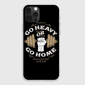 Чехол для iPhone 12 Pro Max с принтом Go heavy or go home в Курске, Силикон |  | bac | blue | drawing | dumbbell | fist | force | go | graphics | hand | hard | home | load | made | or | sport | usa | гантель | графика | груз | домой | идти | изготовлено | или | кулак | нагрузка | надпись | рисунок | рука | сила | синий | спорт | сша |