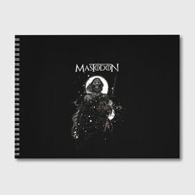 Альбом для рисования с принтом Mastodon в Курске, 100% бумага
 | матовая бумага, плотность 200 мг. | leviathan | mastodon | metal | sludge metal | stoner | грув метал | группы | мастодон | метал | музыка | рок