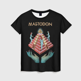 Женская футболка 3D с принтом Mastodon в Курске, 100% полиэфир ( синтетическое хлопкоподобное полотно) | прямой крой, круглый вырез горловины, длина до линии бедер | leviathan | mastodon | metal | sludge metal | stoner | грув метал | группы | мастодон | метал | музыка | рок