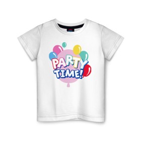 Детская футболка хлопок с принтом Party time! в Курске, 100% хлопок | круглый вырез горловины, полуприлегающий силуэт, длина до линии бедер | 