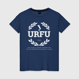 Женская футболка хлопок с принтом URFU в Курске, 100% хлопок | прямой крой, круглый вырез горловины, длина до линии бедер, слегка спущенное плечо | институт | студент | универ | университет | уральский федеральный университет | урфу