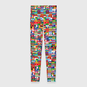 Леггинсы 3D с принтом ФЛАГИ в Курске, 80% полиэстер, 20% эластан | Эластичный пояс, зауженные к низу, низкая посадка | pattern | материки | мир | паттерн | страны | текстура | флаги | флаги мира | флажки
