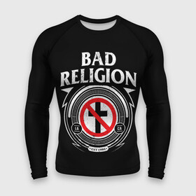 Мужской рашгард 3D с принтом Bad Religion в Курске,  |  | Тематика изображения на принте: bad religion | hardcore | punk | группы | музыка | панк | панк рок | рок