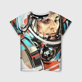 Детская футболка 3D с принтом Гагарин в Курске, 100% гипоаллергенный полиэфир | прямой крой, круглый вырез горловины, длина до линии бедер, чуть спущенное плечо, ткань немного тянется | 12 апреля | астронавт | вселенная | день космонавтики | звезды | космонавт | космос | луна | планета | поехали | полет | ссср | юрий