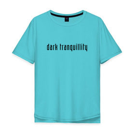 Мужская футболка хлопок Oversize с принтом Dark Tranquillity в Курске, 100% хлопок | свободный крой, круглый ворот, “спинка” длиннее передней части | Тематика изображения на принте: 